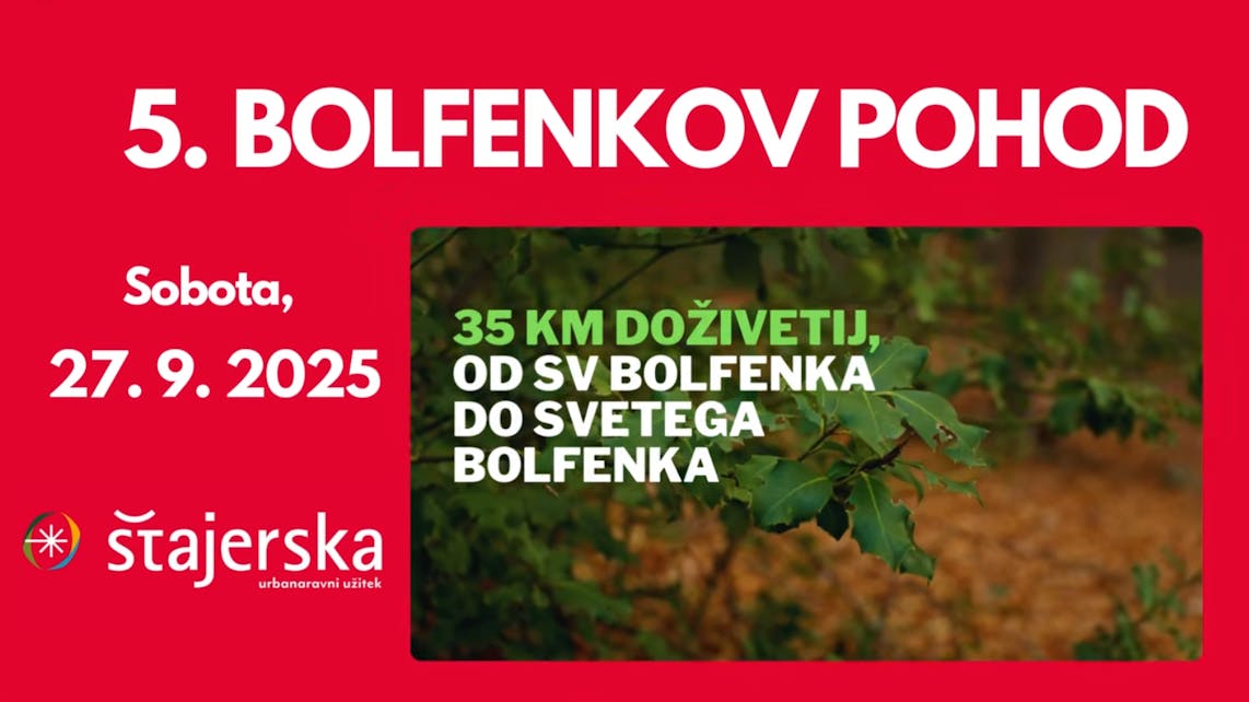 5. Bolfenkov pohod povezuje Štajersko
